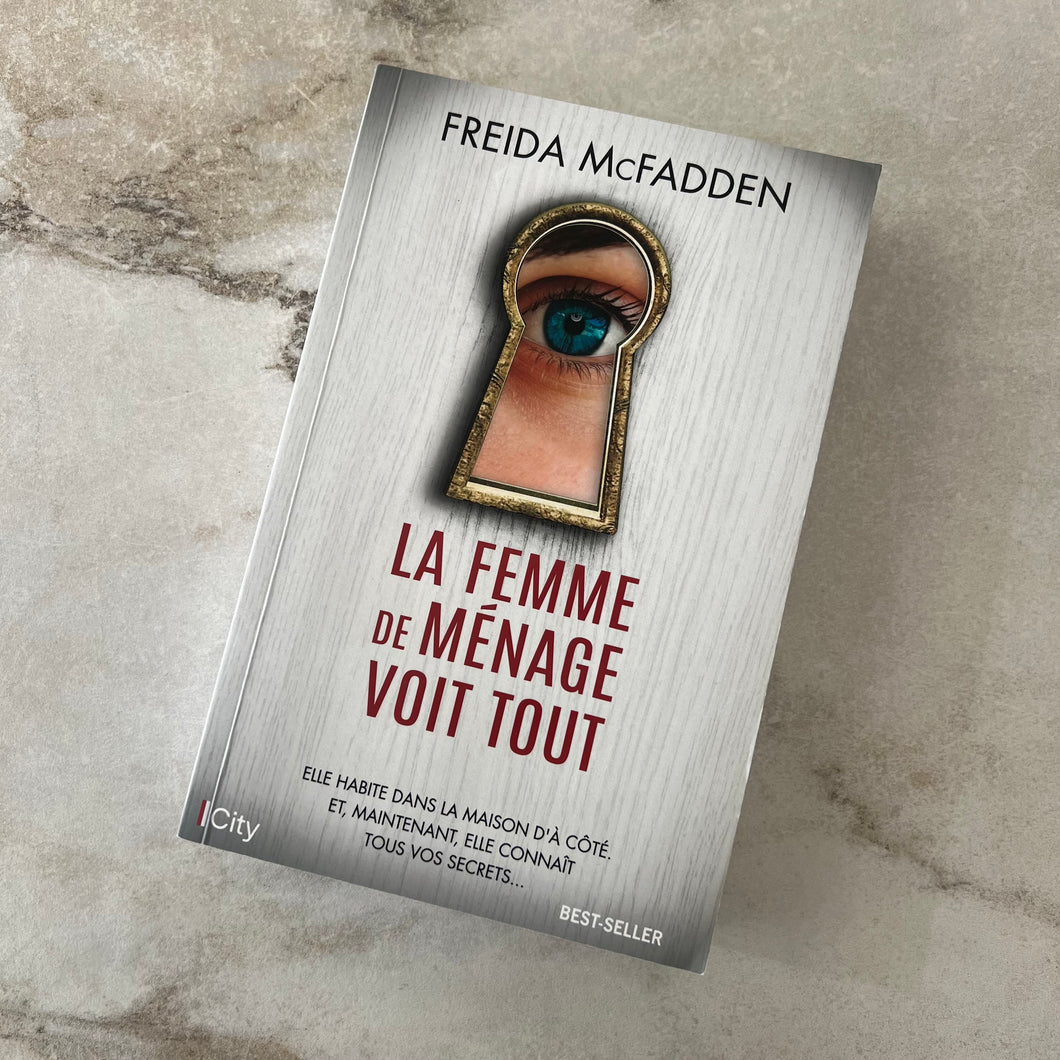 Livre La femme de ménage voit tout Freida McFadden