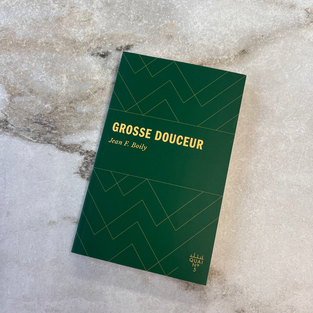 Livre Grosse douceur Jean F. Boily