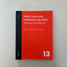 Charger l&#39;image dans la galerie, Livre Miley Cyrus et les malheureux du siècle Défense de notre époque et de sa jeunesse
